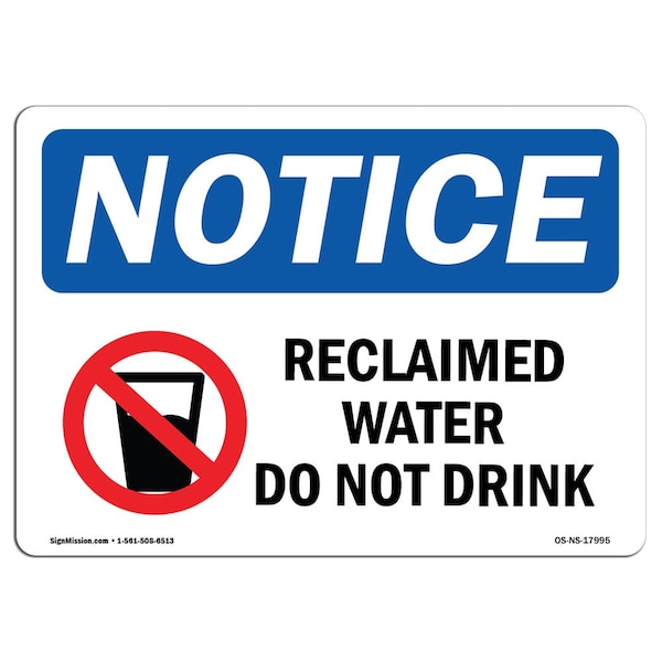 OSHA Notice Sign, 3.5" Height, Reclaimed Water Do Not Drink Sign With Symbol, Landscape, 10PK